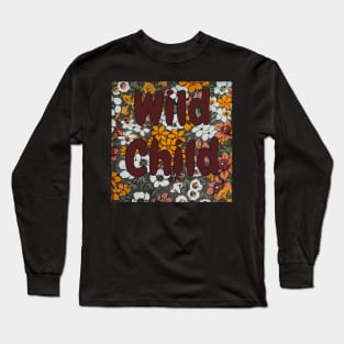 Wild Child Long Sleeve T-Shirt